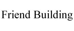 FRIEND BUILDING trademark