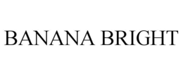 BANANA BRIGHT trademark