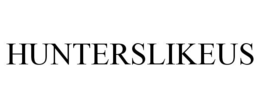 HUNTERSLIKEUS trademark