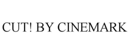 CUT! BY CINEMARK trademark