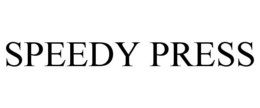 SPEEDY PRESS trademark