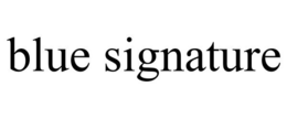 BLUE SIGNATURE trademark