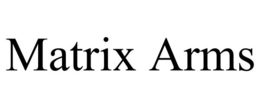 MATRIX ARMS trademark