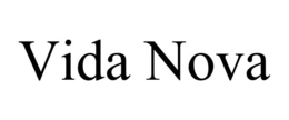 VIDA NOVA trademark