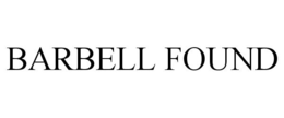 BARBELL FOUND trademark