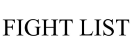 FIGHT LIST trademark