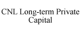 CNL LONG-TERM PRIVATE CAPITAL trademark