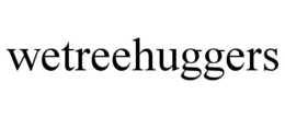 WETREEHUGGERS trademark