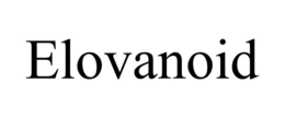 ELOVANOID trademark