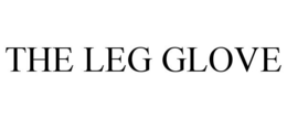 THE LEG GLOVE trademark