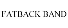 FATBACK BAND trademark