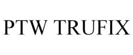 PTW TRUFIX trademark