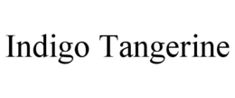 INDIGO TANGERINE trademark