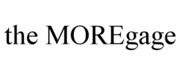 THE MOREGAGE trademark