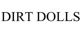 DIRT DOLLS trademark