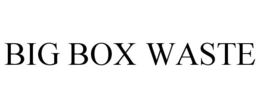 BIG BOX WASTE trademark