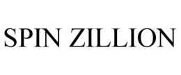 SPIN ZILLION trademark