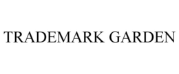 TRADEMARK GARDEN trademark