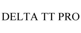 DELTA TT PRO trademark