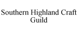 SOUTHERN HIGHLAND CRAFT GUILD trademark