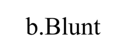 B.BLUNT trademark