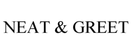 NEAT & GREET trademark