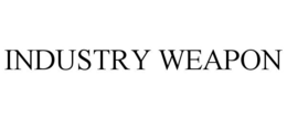 INDUSTRY WEAPON trademark