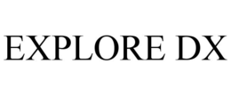 EXPLORE DX trademark
