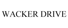 WACKER DRIVE trademark