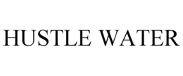 HUSTLE WATER trademark