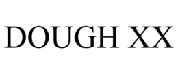 DOUGH XX trademark