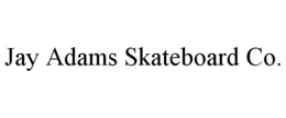 JAY ADAMS SKATEBOARD CO. trademark