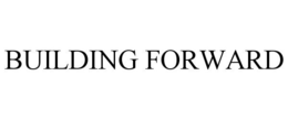 BUILDING FORWARD trademark