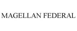 MAGELLAN FEDERAL trademark
