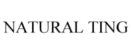 NATURAL TING trademark