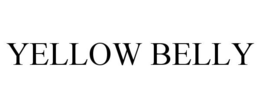 YELLOW BELLY trademark