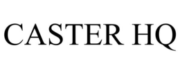 CASTER HQ trademark