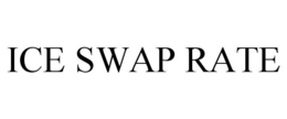 ICE SWAP RATE trademark