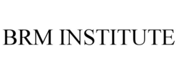 BRM INSTITUTE trademark