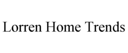 LORREN HOME TRENDS trademark