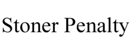STONER PENALTY trademark