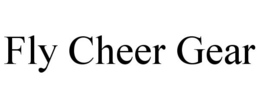 FLY CHEER GEAR trademark