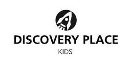 DISCOVERY PLACE KIDS trademark