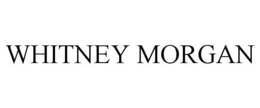 WHITNEY MORGAN trademark