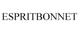 ESPRITBONNET trademark