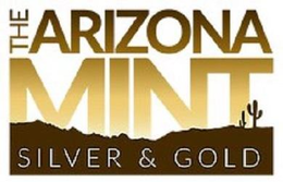 THE ARIZONA MINT SILVER & GOLD trademark