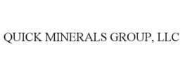 QUICK MINERALS GROUP, LLC trademark