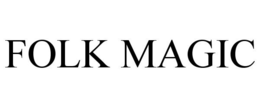FOLK MAGIC trademark