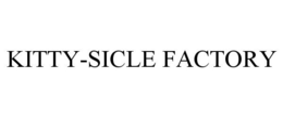 KITTY-SICLE FACTORY trademark