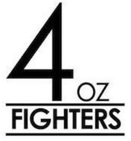 4 OZ FIGHTERS trademark